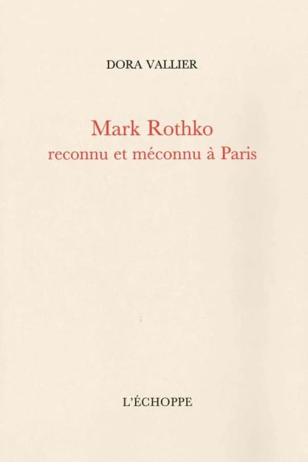 Mark Rothko : reconnu et méconnu à Paris