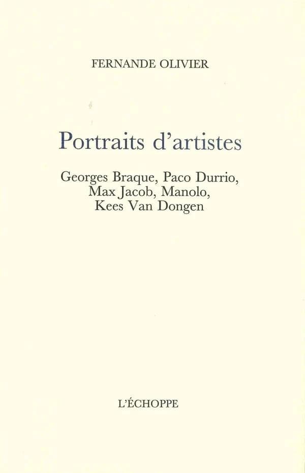 Portraits d'artistes : Georges Braque, Paco Durrio, Max Jacob, Manolo, Kees Van Dongen