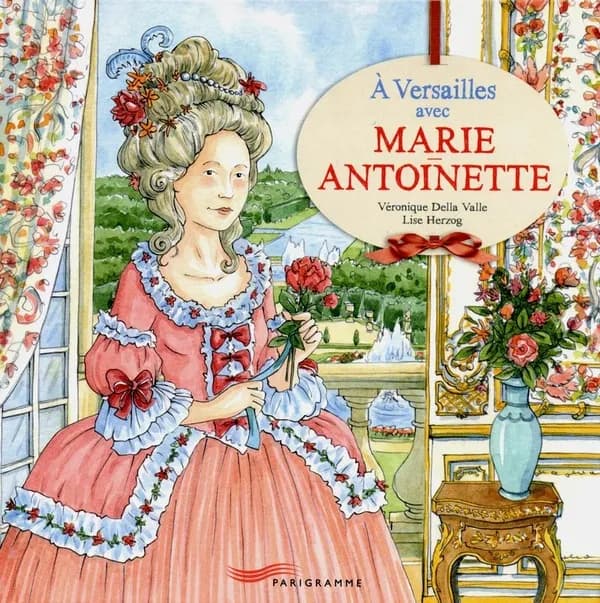À Versailles avec Marie-Antoinette