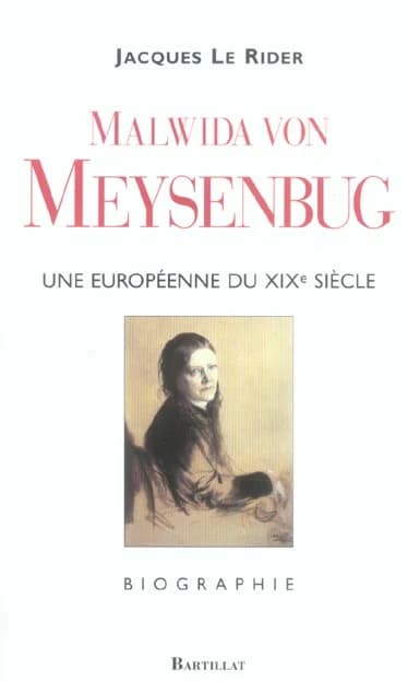 Malwida von Meysenbug (1816-1903) : une Européenne du XIXe siècle