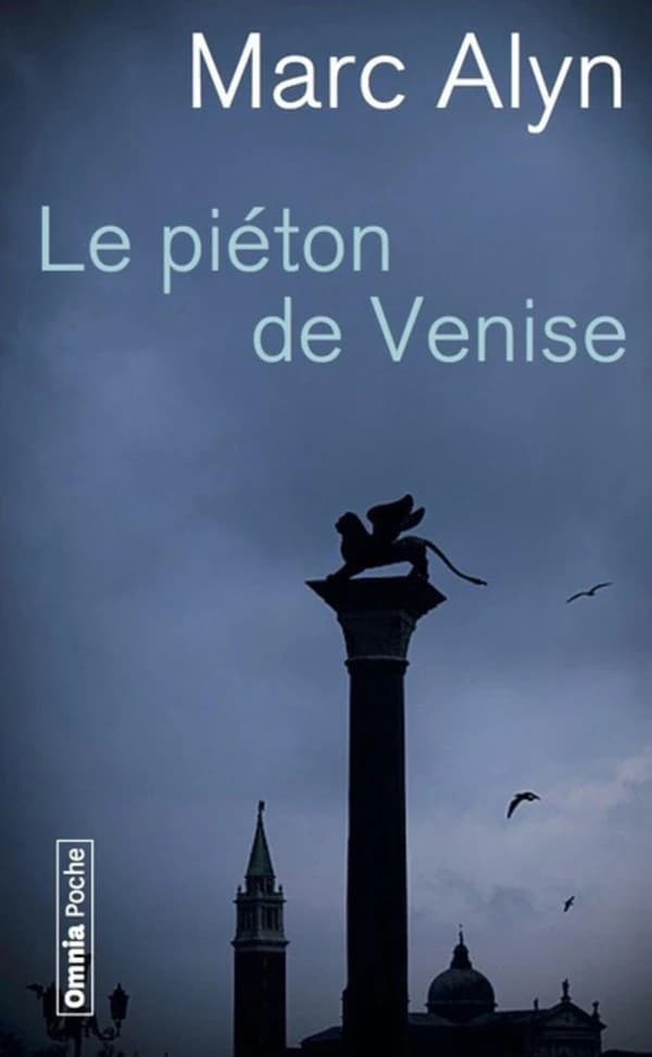 Le piéton de Venise (3e éd.) Marc Alyn