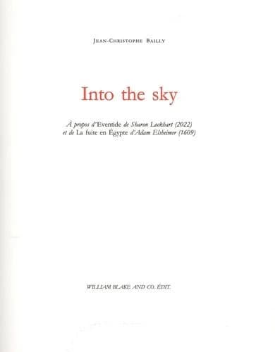 Into the sky : à propos d'"Eventide" de Sharon Lockhart (2022) et de "La fuite en Egypte" d'Adam Elsheimer (1609)