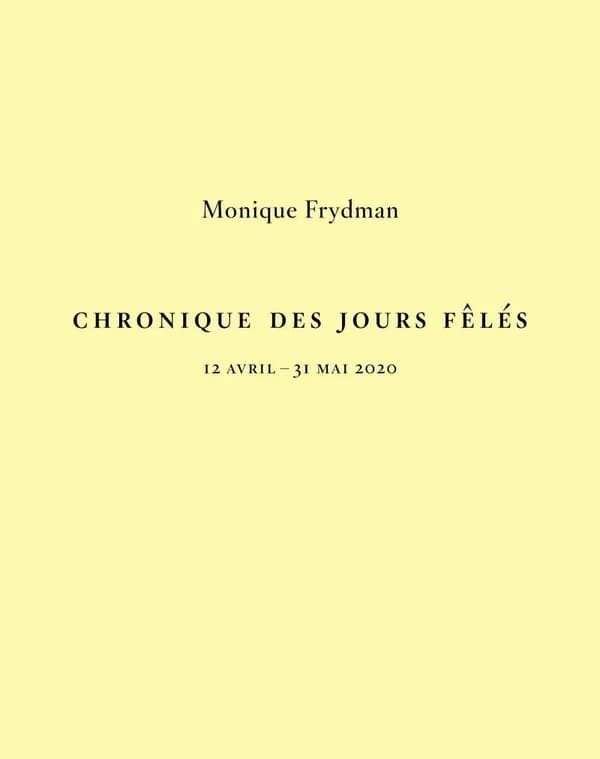 Chronique des jours fêlés : 12 avril-31 mai 2020