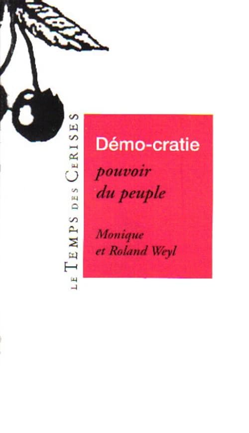 Démo-cratie : pouvoir du peuple