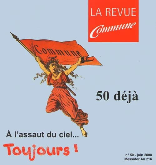 Revue commune Tome 50 ; à l'assaut du ciel...toujours !