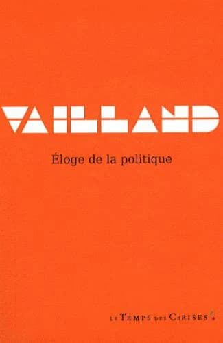 Éloge de la politique