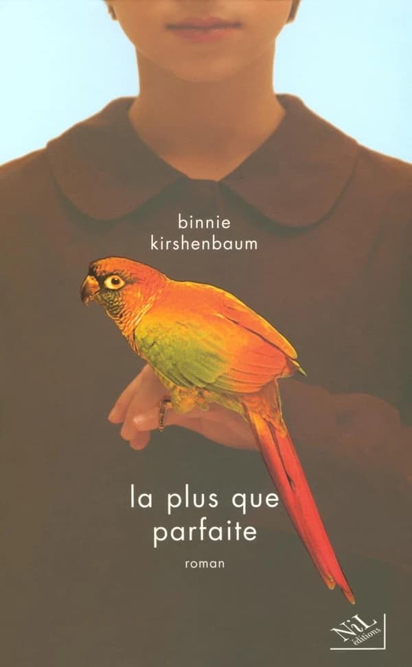La plus que parfaite : roman