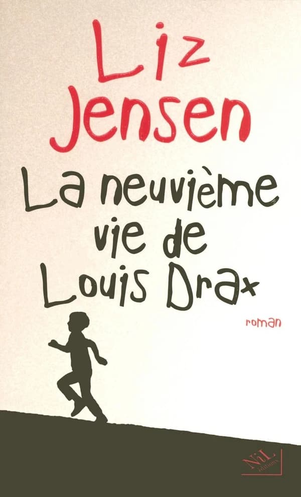 La neuvième vie de Louis Drax : roman