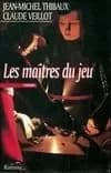 Les maîtres du jeu