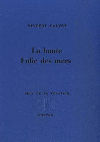 La haute folie des mers