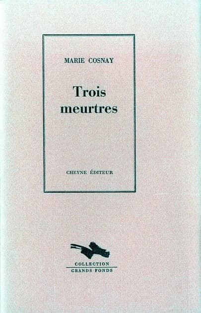 Trois meurtres