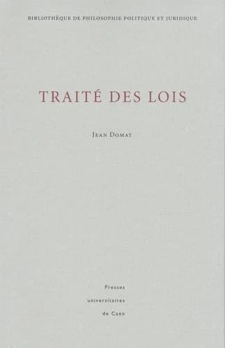 Traité des lois ([Reproduction en fac-similé]) Jean Domat
