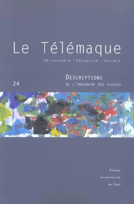 Le Télémaque Tome 24 : descriptions de l'ordinaire des classes