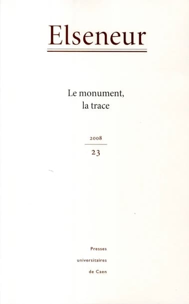 ELSENEUR : elseneur Tome 23 ; le monument, la trace
