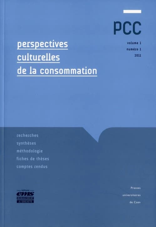 Perspectives culturelles de la consommation, n° 1-volume 1
