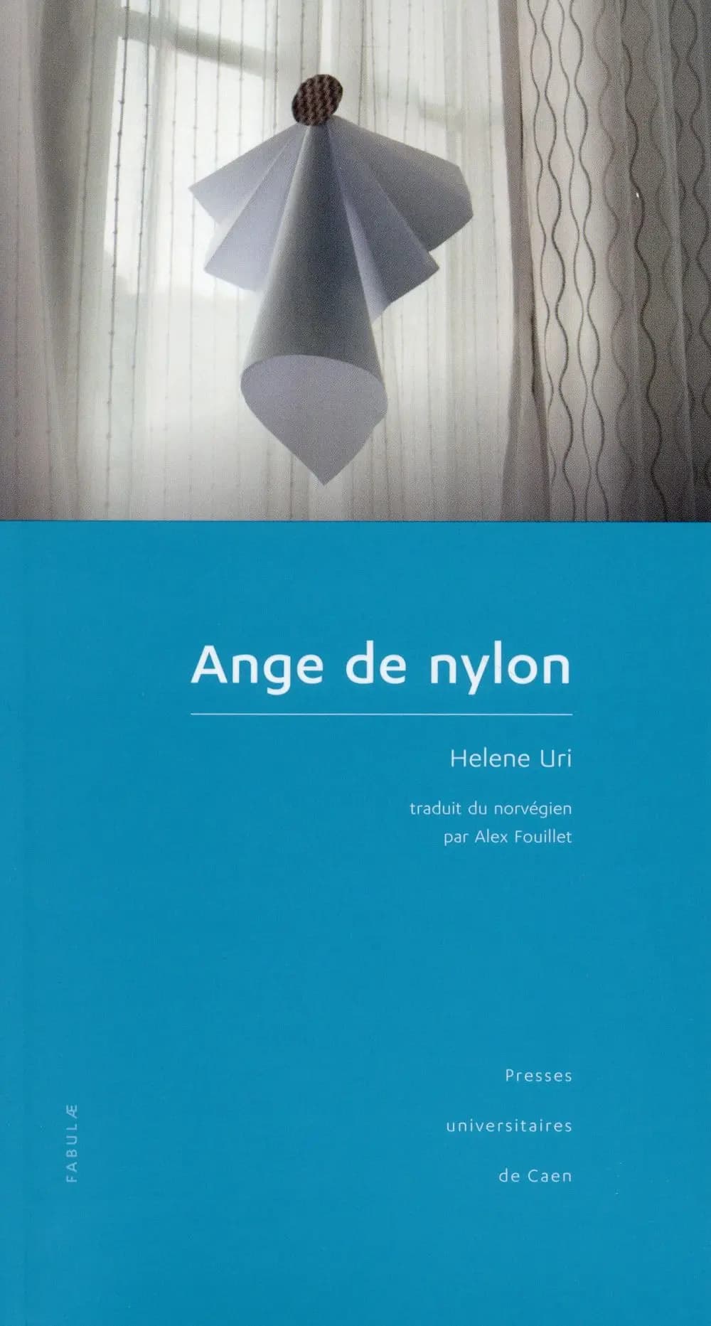 Ange de nylon : roman