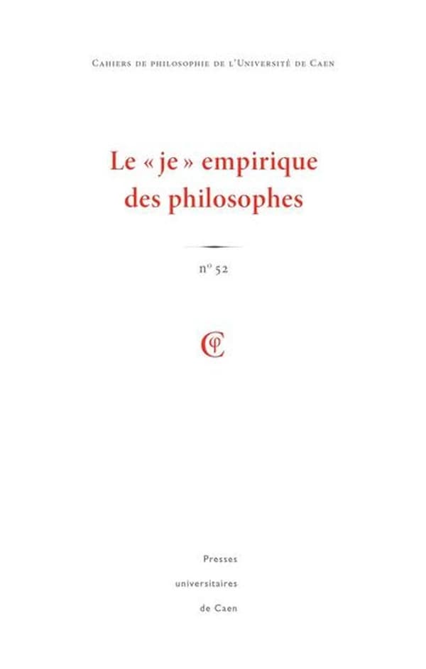 Cahiers de philosophie de l'Université de Caen Tome 52