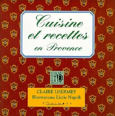 Cuisine et recettes en Provence