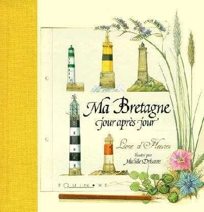 Ma bretagne jour apres jour ; livre d'heures