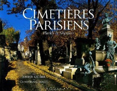 Cimetières parisiens : pluriels & singuliers