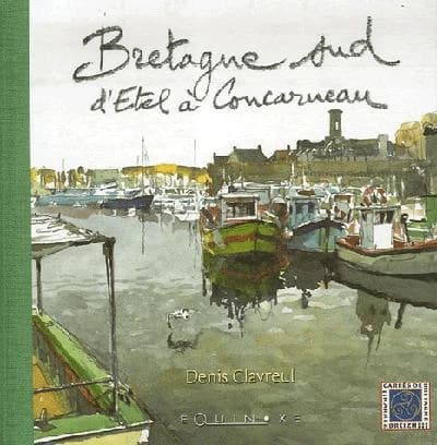 Bretagne sud : d'Étel à Concarneau