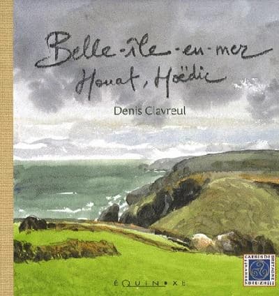 Belle-Île-en-Mer, Houat, Hoëdic