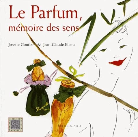 Le parfum, mémoire des sens
