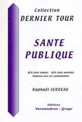 Santé publique : QCM choix simples, QCM choix multiples, réponses avec les commentaires