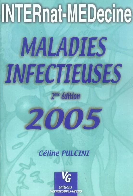 Maladies infectieuses 2005 (2e édition)