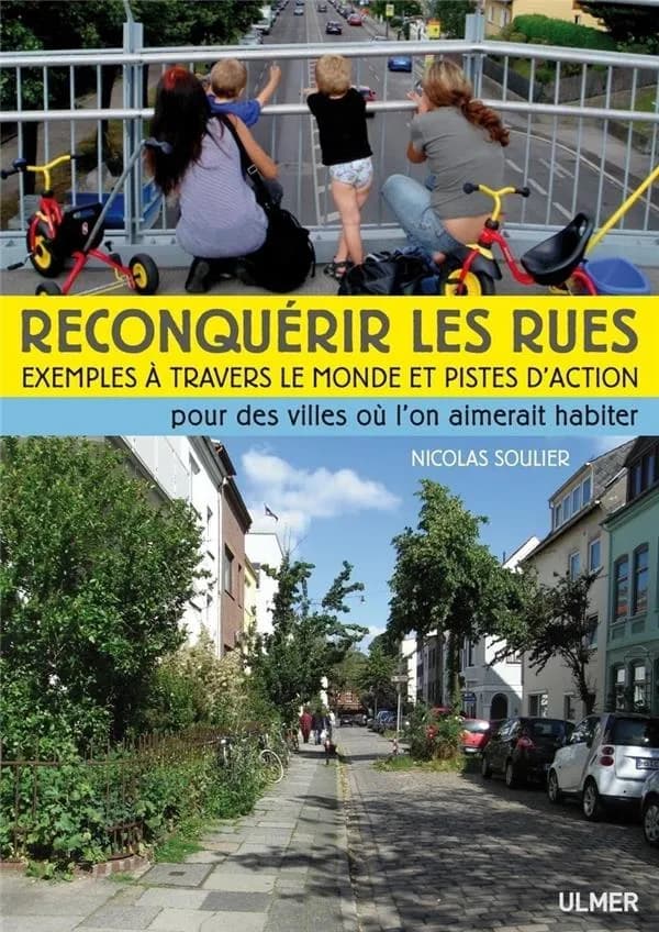 Reconquérir les rues