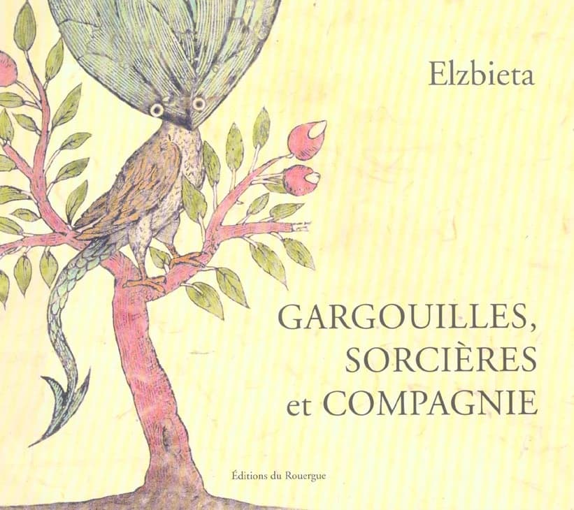 Gargouilles, sorcières et compagnie