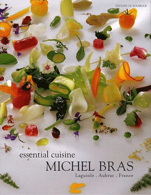 Essential cuisine Michel Bras : Laguiole, Aubrac, France