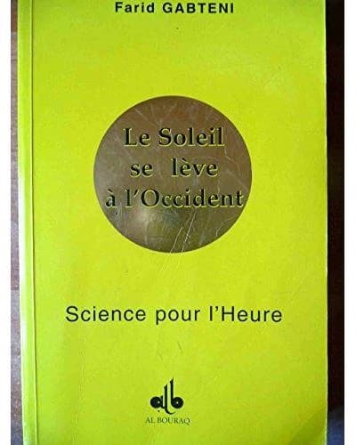 Science pour l'Heure : Le Soleil se lève à l'Occident