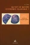 Qu'est-ce qu'une économie islamique ?