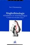 Maghrébinologie générale et systématique : "citoyen de troisième classe"