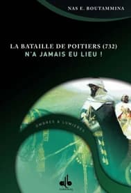 La bataille de Poitiers (732) n'a jamais eu lieu !