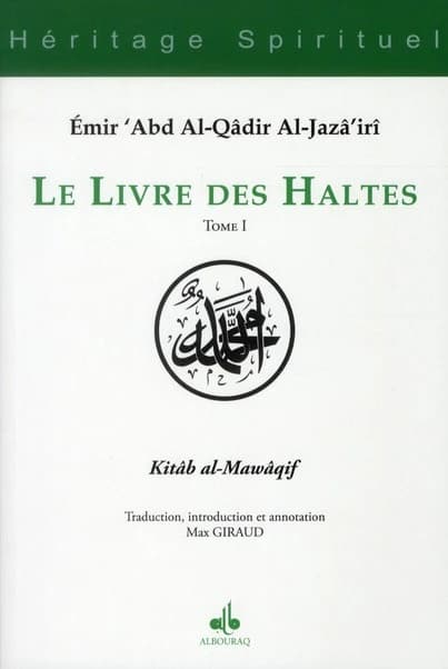 Le livre des haltes. Tome I