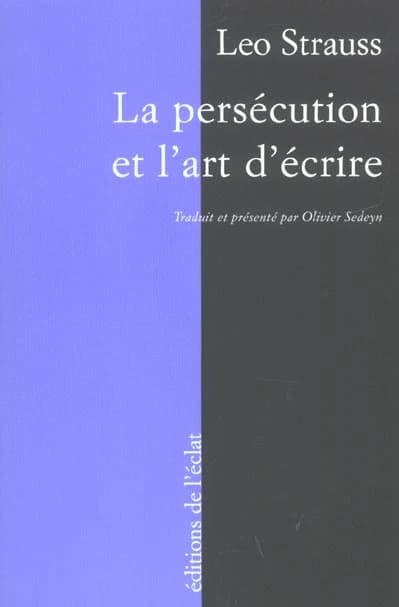La persécution et l'art d'écrire