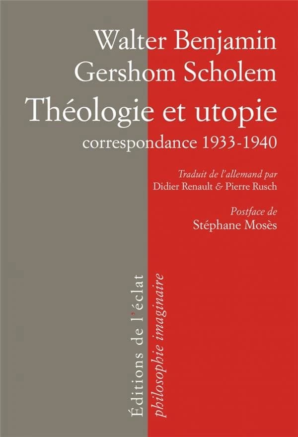 Théologie et utopie : correspondance 1933-1940