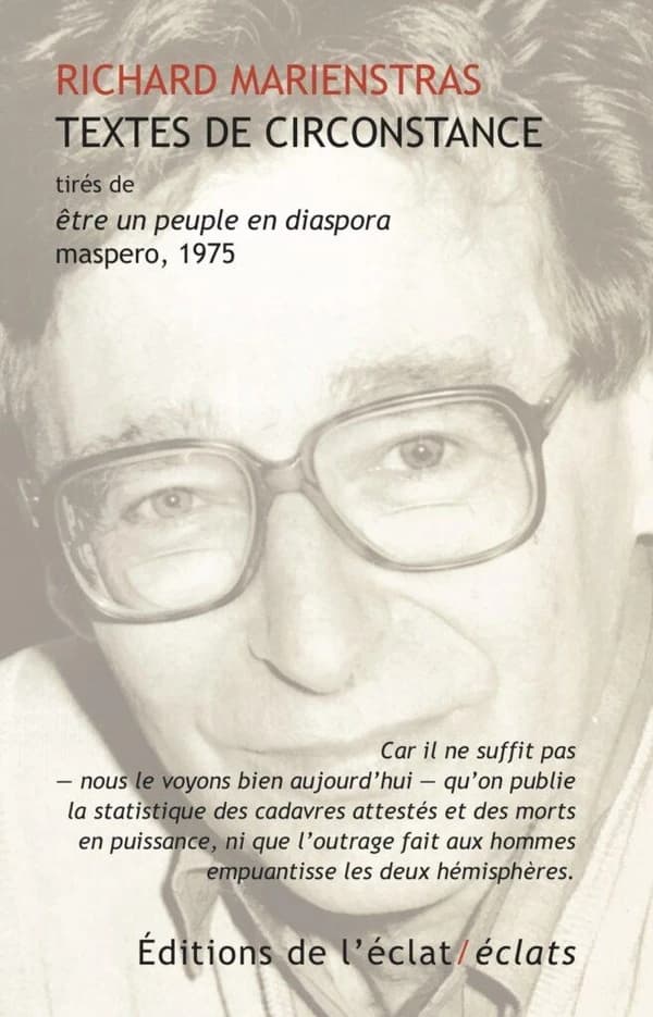 Textes de circonstance : extraits de "Être un peuple en Diaspora", Maspero, 1975