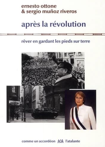 Après la révolution : rêver en gardant les pieds sur terre