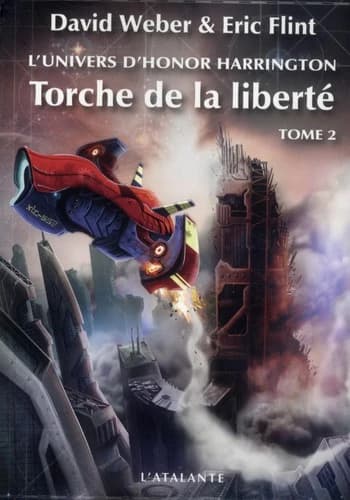 Torche de la liberté : tome 2