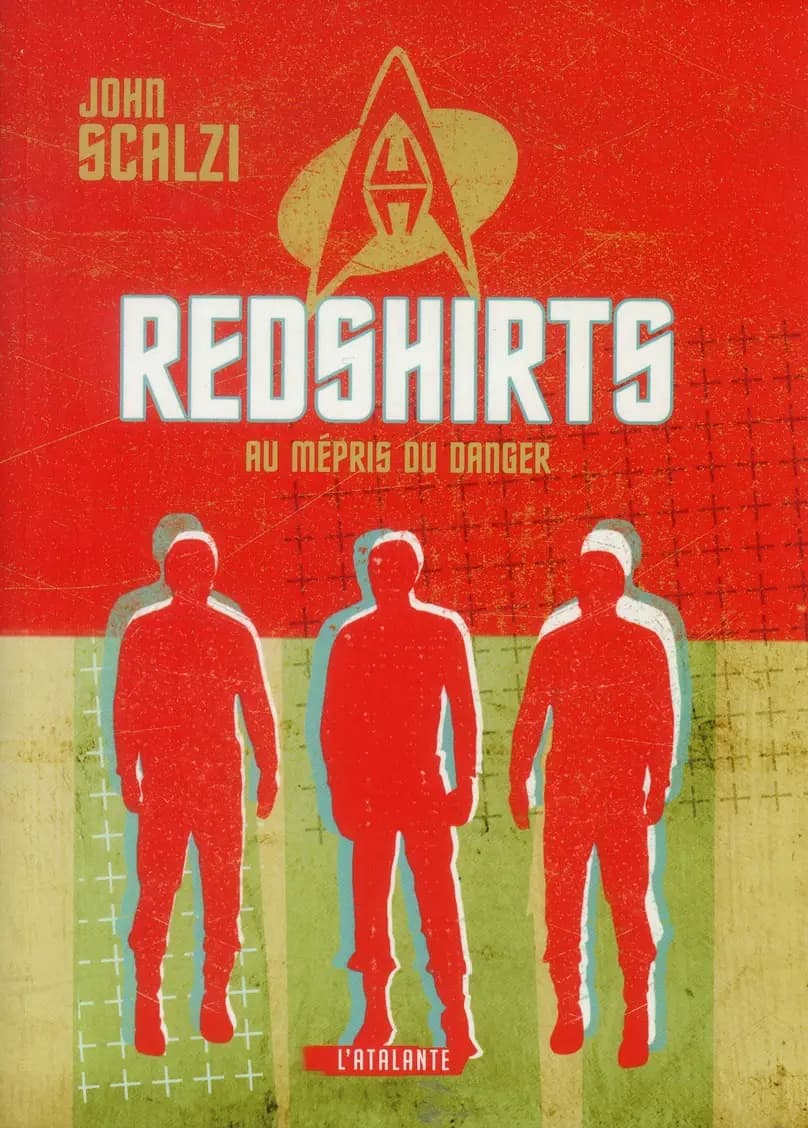 Redshirts : au mépris du danger