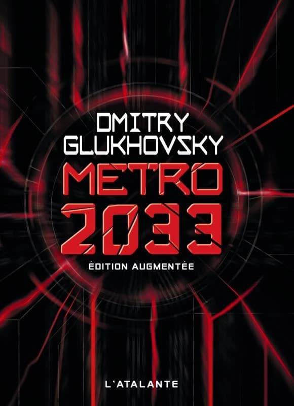 Métro 2033 : édition augmentée