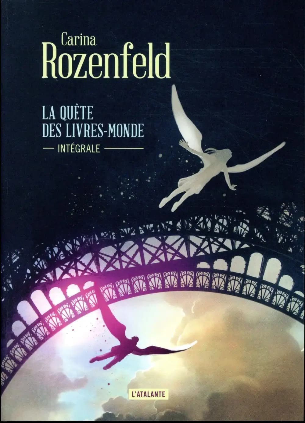 La quête des livres-monde : intégrale