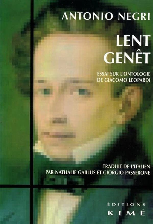Lent Genêt : essai sur l'ontologie de Giacomo Leopardi