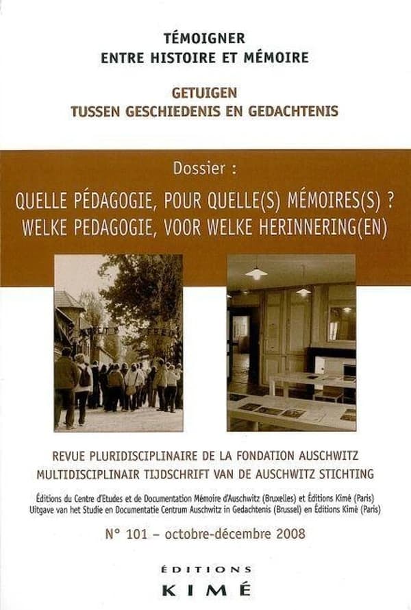 Temoigner,Entre Histoire et Mémoire N°101 : Enseignement et Mémoire