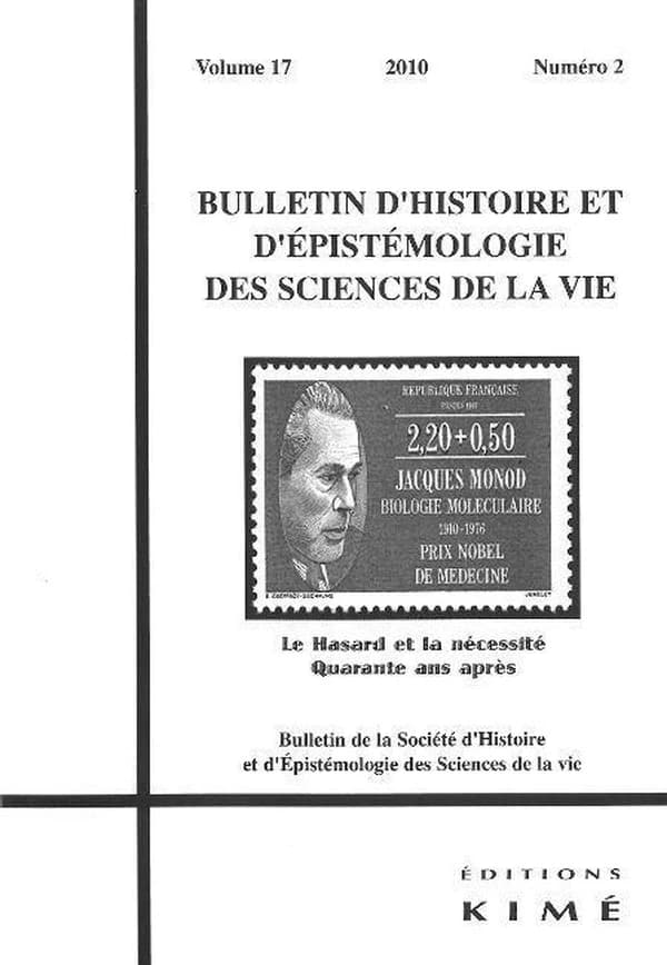 BULLETIN D'HISTOIRE ET D'EPISTEMOLOGIE DES SCIENCES DE LA VIE n.17