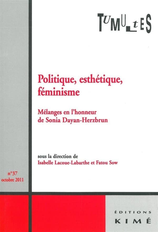 Politique, esthétique, féminisme : Mélanges en l'honneur de Sonia Dayan-Herzbrun