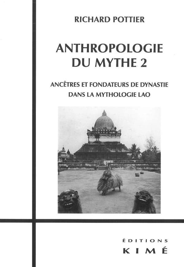 Ancêtres et fondateurs de dynastie dans la mythologie lao